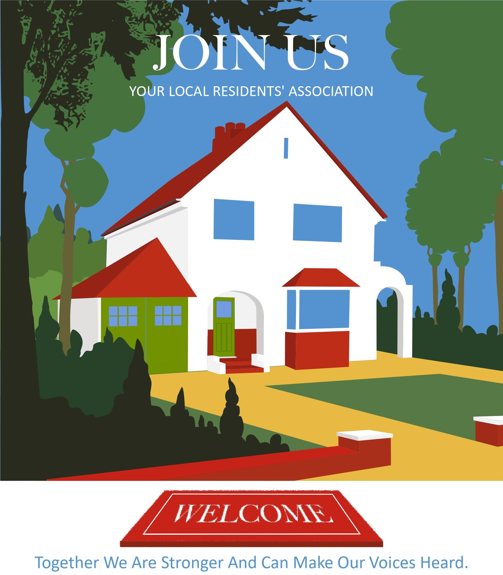 Join us - Your local Residents' Association - Welcome - Together we are stronger and can make our voices heard